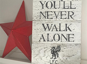 You'll Never Walk Alone Sign | rusticgems.co.uk